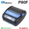 เครื่องพิมพ์พกพา ปริ้นเตอร์พกพา เครื่องพิมพ์ใบเสร็จพกพา เครื่องพิมพ์สติ๊กเกอร์พกพา เครื่องพิมพ์แบบพกพา Mobile Printer 80mm portable thermal printer for labels Sticker receipts Milestone MHT P80F 2 in 1 POS Android iOS Bluetooth